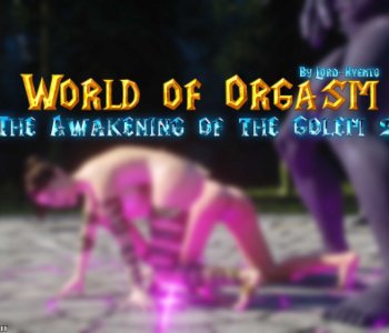 comic World Of Orgasm - Golems Awakening