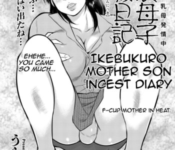 Mother Incest Porn Comics - Ikebukuro Mother Son Incest Diary | Erofus - Sex and Porn Comics