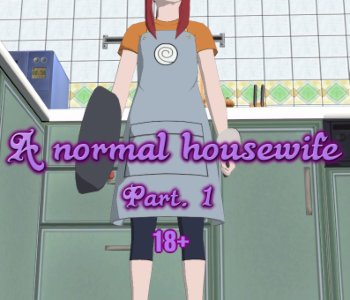 A Normal Housewife | Erofus - Sex and Porn Comics