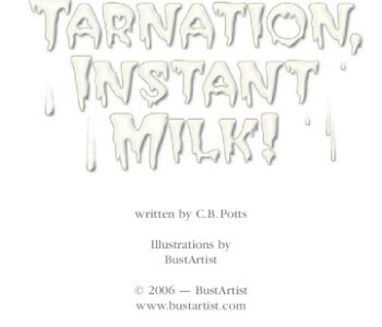 picture 2-Tarnation,-Instant-Milk!-003.jpg