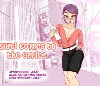 comic Slut! Comes To The Office
