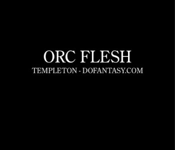 picture Fansadox-111---Templeton---Orc-Flesh-004.jpg
