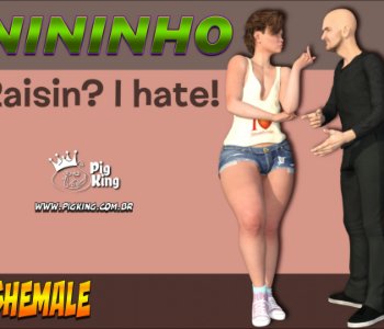 comic Nininho - Raisin I Hate!