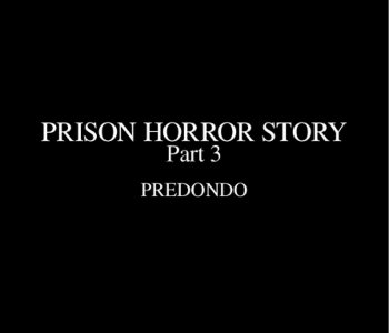 picture Fansadox-366---Prison-Horror-Story-3-010.jpg