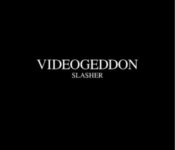 picture Fansadox-380---Slacher---Videogeddon-0-007.jpg