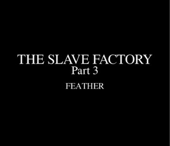 picture Fansadox-387---FEATHER---Slave-Factory-3-0-007.jpg