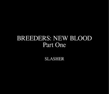 picture Fansadox-391---SLASHER---Breeders-New-Blood-Part-1-007.jpg