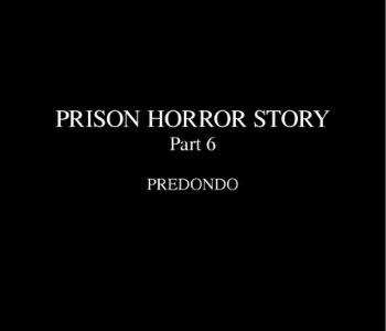 picture Fansadox-409---Predondo---Prison-Horror-Story-6-010.jpg