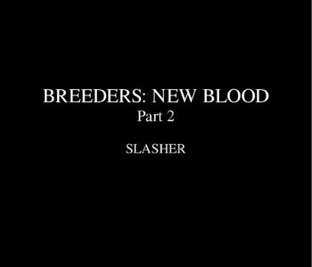 picture Fansadox-410---Slasher---Breeders-New-Blood-2-007.jpg